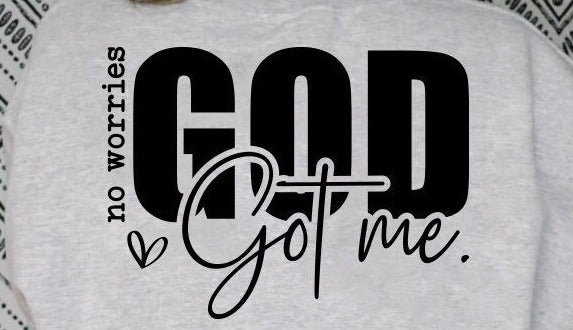 No Worries God Got Me Short Sleeve T-Shirt