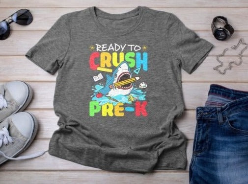 Ready To CRUSH Pre-K - Shark T-shirt