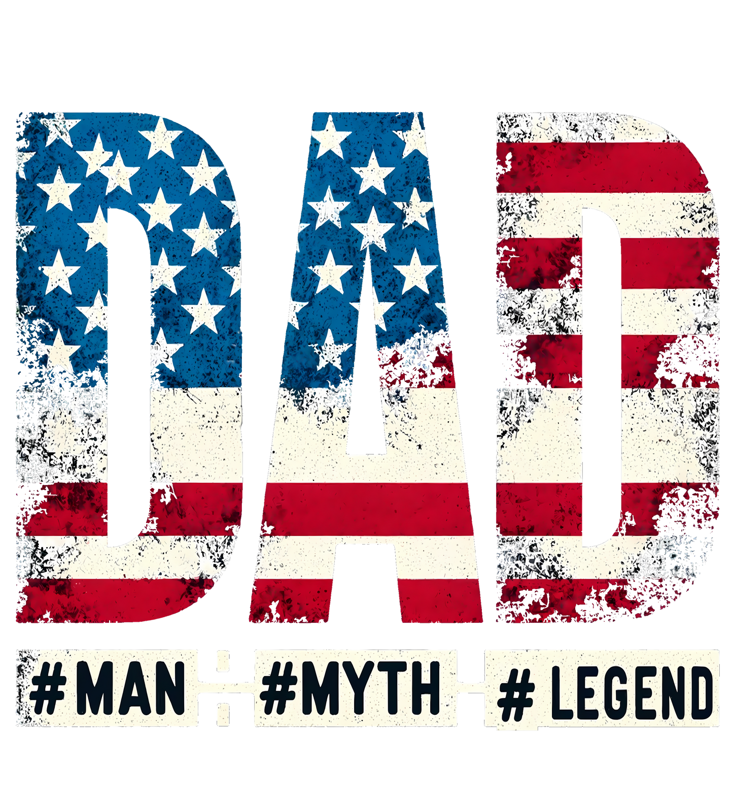 American Flag Dad #Man #Myth #Legend Short Sleeve T-Shirt